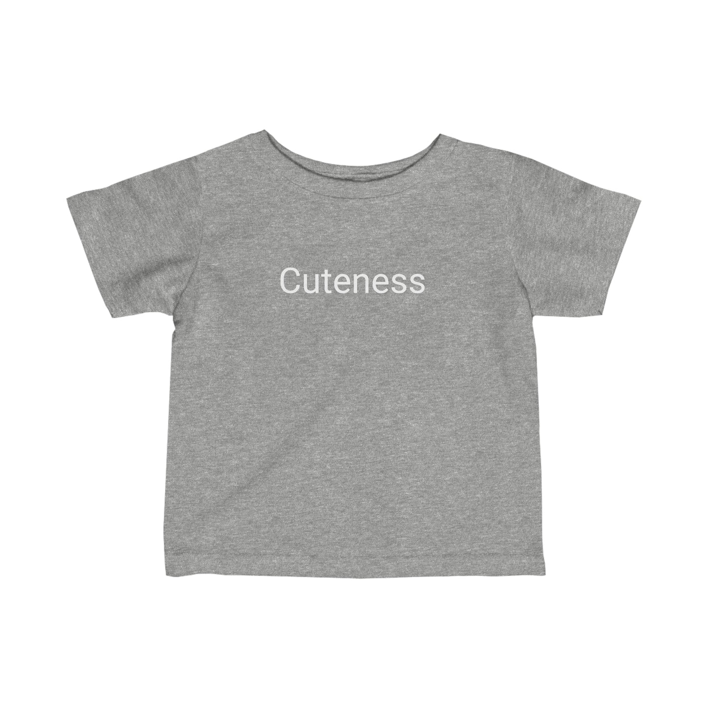 Cuteness- Infant Jersey Tee