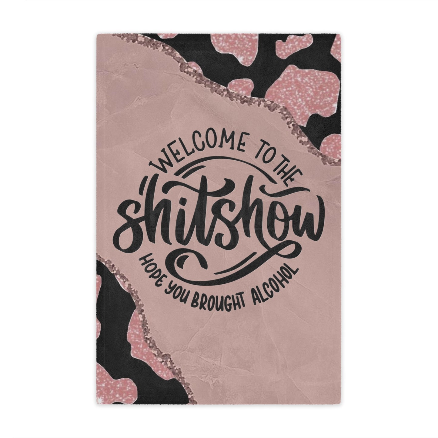 Welcome to the shit show - Minky Blanket