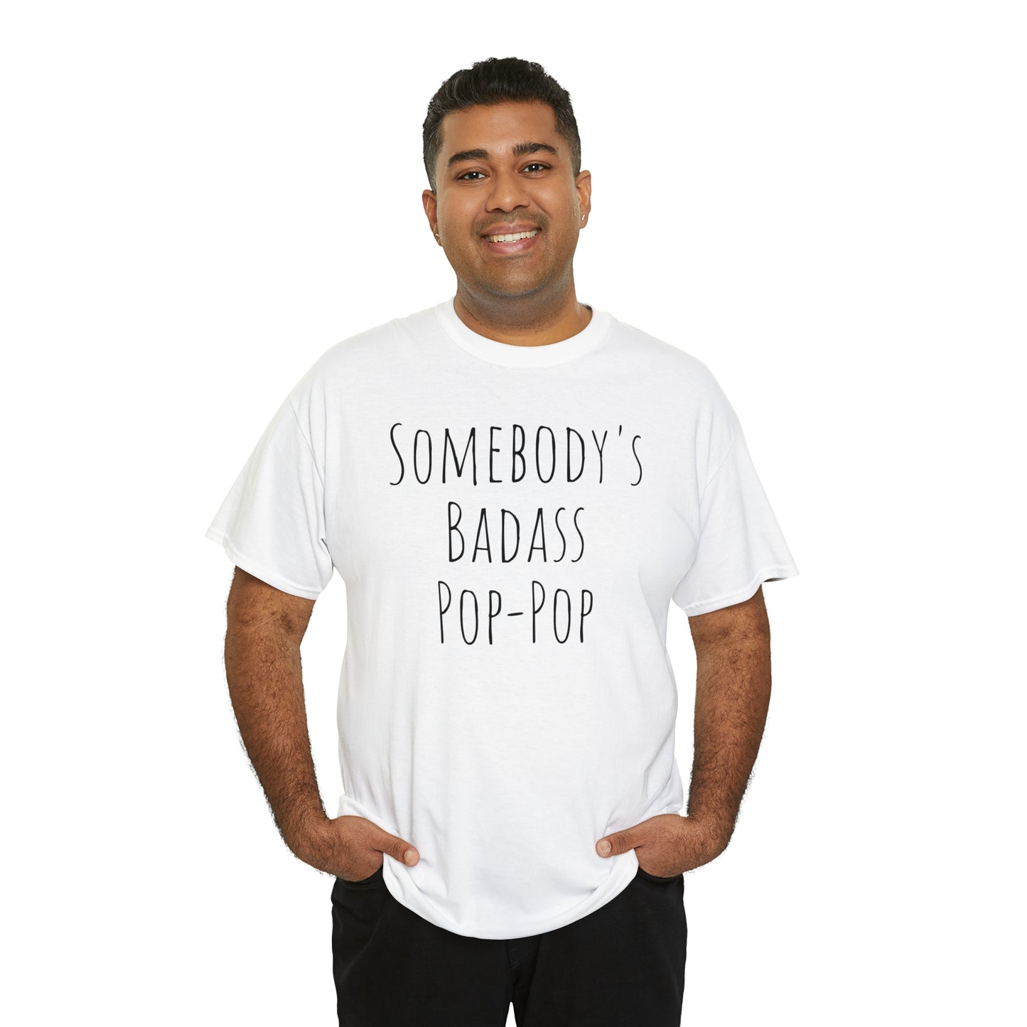 Somebody's Badass Pop-Pop T-shirt